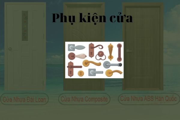 Những phụ kiện cửa nhựa cần thiết