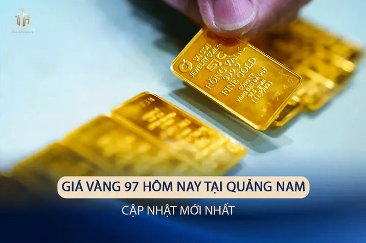 Giá Vàng 98 Quảng Nam Hôm Nay 2026: Cập Nhật Mới Nhất Vàng 98 tại Quảng Nam