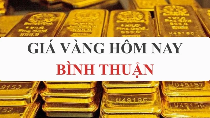 Giá Vàng Bình Thuận Hôm Nay 2026: Biến Động và Dự báo Bản đồ Bình Thuận với các điểm giao dịch vàng tiềm năng