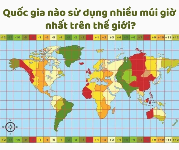 Nước nào có nhiều múi giờ nhất? Hé lộ bí ẩn thế giới 2026 Bản đồ múi giờ của Nga