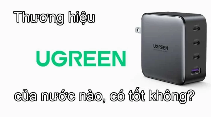 Ugreen của nước nào? Hé lộ nguồn gốc và đánh giá thương hiệu 2026 Các sản phẩm sạc và cáp của Ugreen