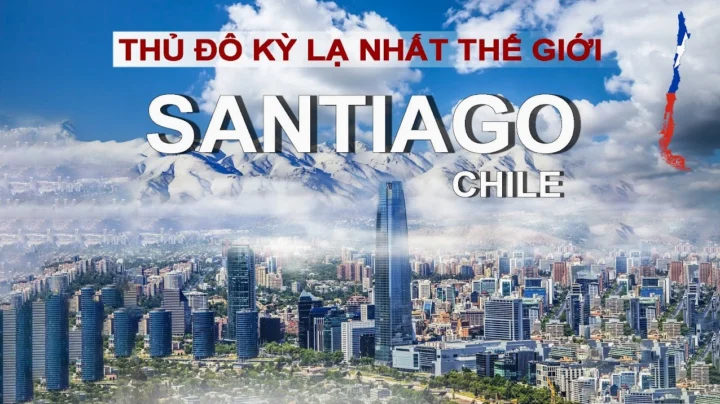 Santiago Là Thủ Đô Nước Nào? Khám Phá Thủ Đô Chile 2026 Cảnh núi Andes nhìn từ Santiago
