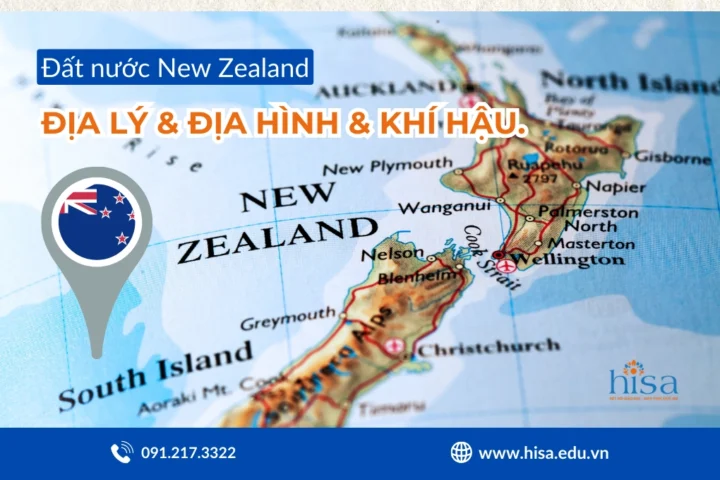New Zealand là nước nào? Khám phá xứ sở Kiwi 2026 Cơ hội học tập tại New Zealand
