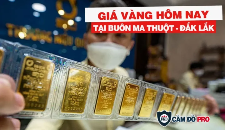 Giá Vàng BMT 2026: Dự Báo Xu Hướng & Lời Khuyên Đầu Tư Cửa hàng vàng tại Buôn Ma Thuột