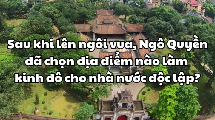 sau-khi-len-ngoi-vua-ngo-quyen-chon-au-lam-kinh-o_491