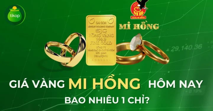 Giá Vàng Mi Hồng 2026: Cập Nhật Mới Nhất & Phân Tích Trang sức vàng tại Mi Hồng
