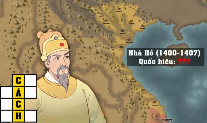 Câu đố kiến thức: Ai là người sáng lập ra triều đại Nhà Hồ? Bản đồ Việt Nam thời Nhà Hồ