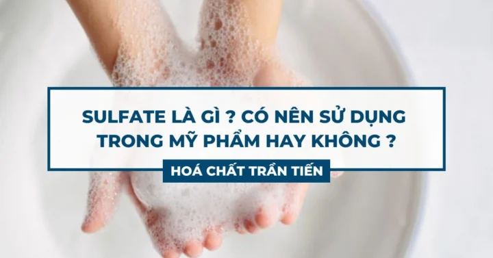 Cách nhận biết sulfate trong thành phần mỹ phẩm