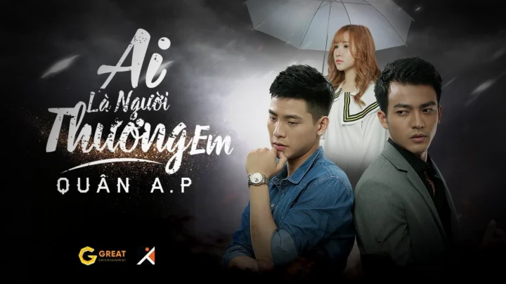 Quân A.P & Ai Là Người Thương Em: Hé Lộ Đằng Sau MV Gây Bão 2026 Cảnh quay trong MV Quân A.P quân a.p | Ai là người thương em