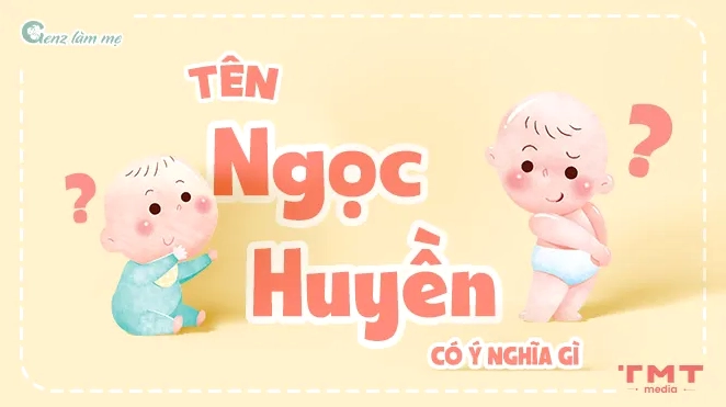 Cặp đôi hạnh phúc, tên Huyền là một phần của câu chuyện