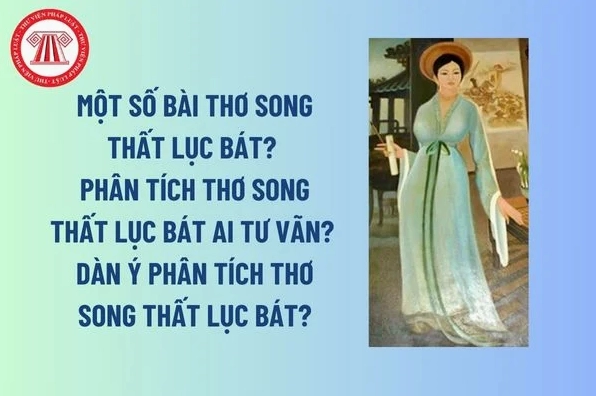 Cấu trúc bài thơ Song Thất Lục Bát