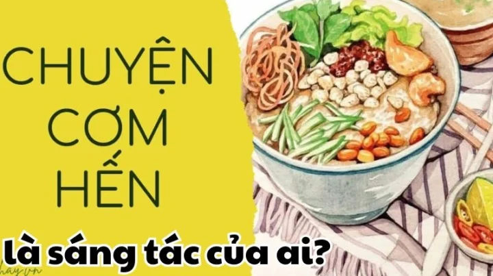 Chuyện Cơm Hến Là Sáng Tác Của Ai? Hé Lộ Tác Giả Bất Ngờ Hình ảnh bát cơm hến hấp dẫn