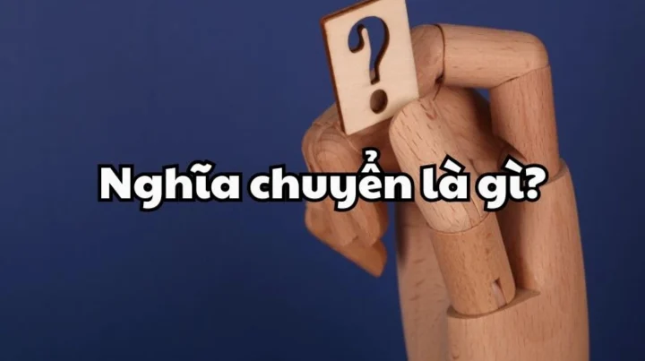 Hình ảnh minh họa khái niệm nghĩa chuyển là gì