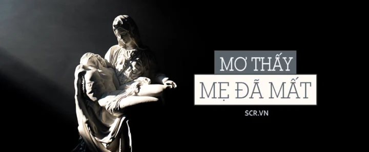 Mơ thấy nói chuyện với mẹ đã chết đánh con gì? Giải mã giấc mơ Mơ thấy mẹ đã mất nói chuyện đánh con gì