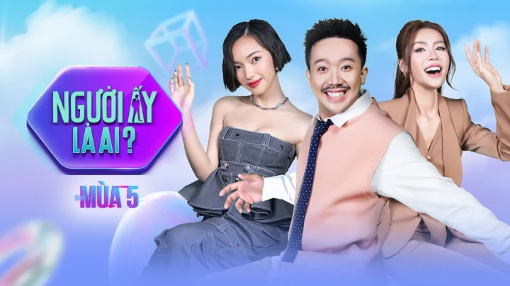Nữ chính và dàn cực phẩm trong Người Ấy Là Ai mùa 4 tập 15