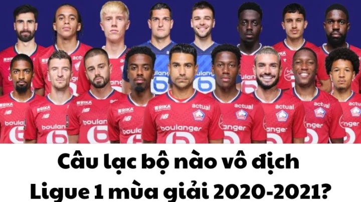 Đội hình Lille ăn mừng chức vô địch Ligue 1 2020-2021