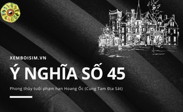 Ý nghĩa con số 45